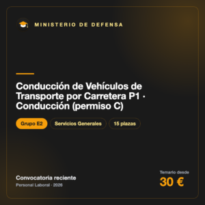 Conducción de Vehículos de Transporte por Carretera P1 · Conducción (permiso C) E2 · Defensa