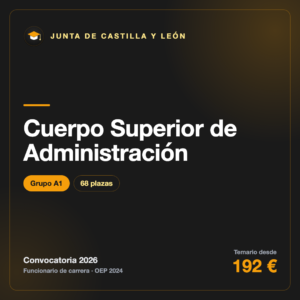 Cuerpo Superior de Administración A1 · Castilla y León