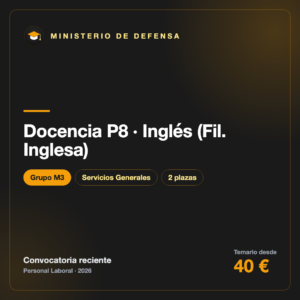 Temario Docencia P8 · Inglés (Fil. Inglesa) M3 · Defensa