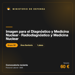 Temario Imagen para el Diagnóstico y Medicina Nuclear · Radiodiagnóstico y Medicina Nuclear M1 · Defensa