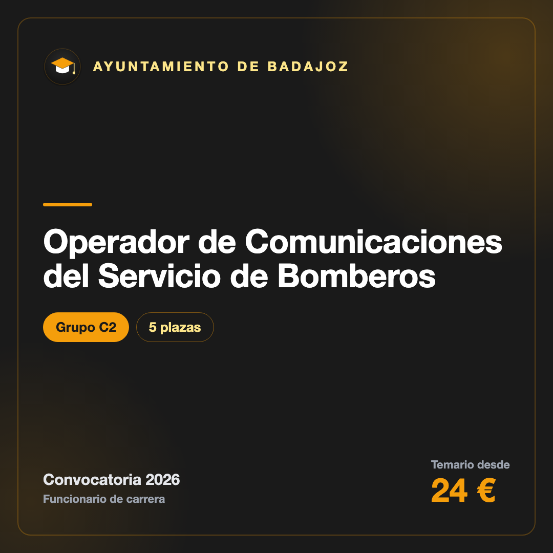 Operador de Comunicaciones del Servicio de Bomberos C2 · Badajoz