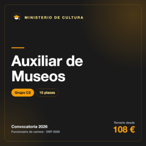 Oposición Auxiliar de Museos · Organismos Autónomos del Ministerio de Cultura (C2)