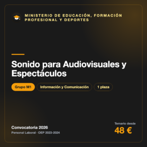 Sonido para Audiovisuales y Espectáculos M1 · Educación