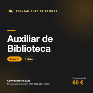 Auxiliar de Biblioteca C1 · Ayuntamiento de Zamora