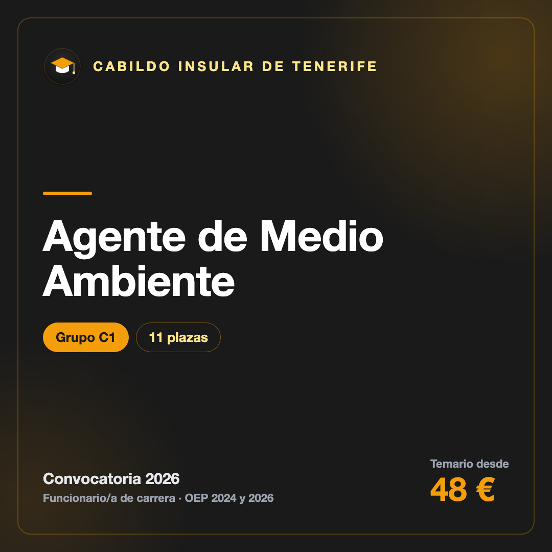 Agente de Medio Ambiente C1 · Tenerife