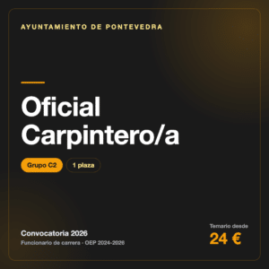 Oficial Carpintero/a C2 · Ayuntamiento de Pontevedra