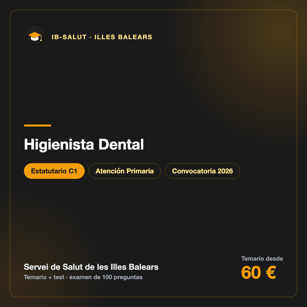 Higienista Dental de Área en Atención Primaria C1 · IB-Salut