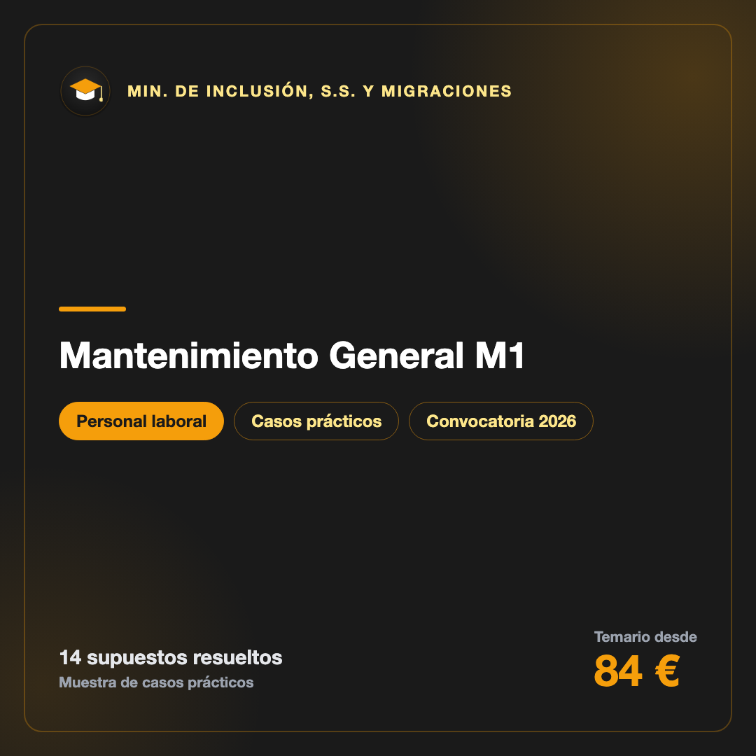Mantenimiento General M1 · Inclusión, Seguridad Social y Migraciones