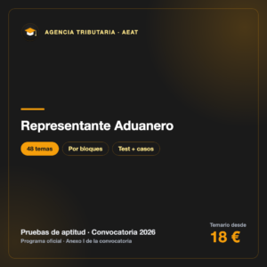 Representante Aduanero · Pruebas de aptitud AEAT