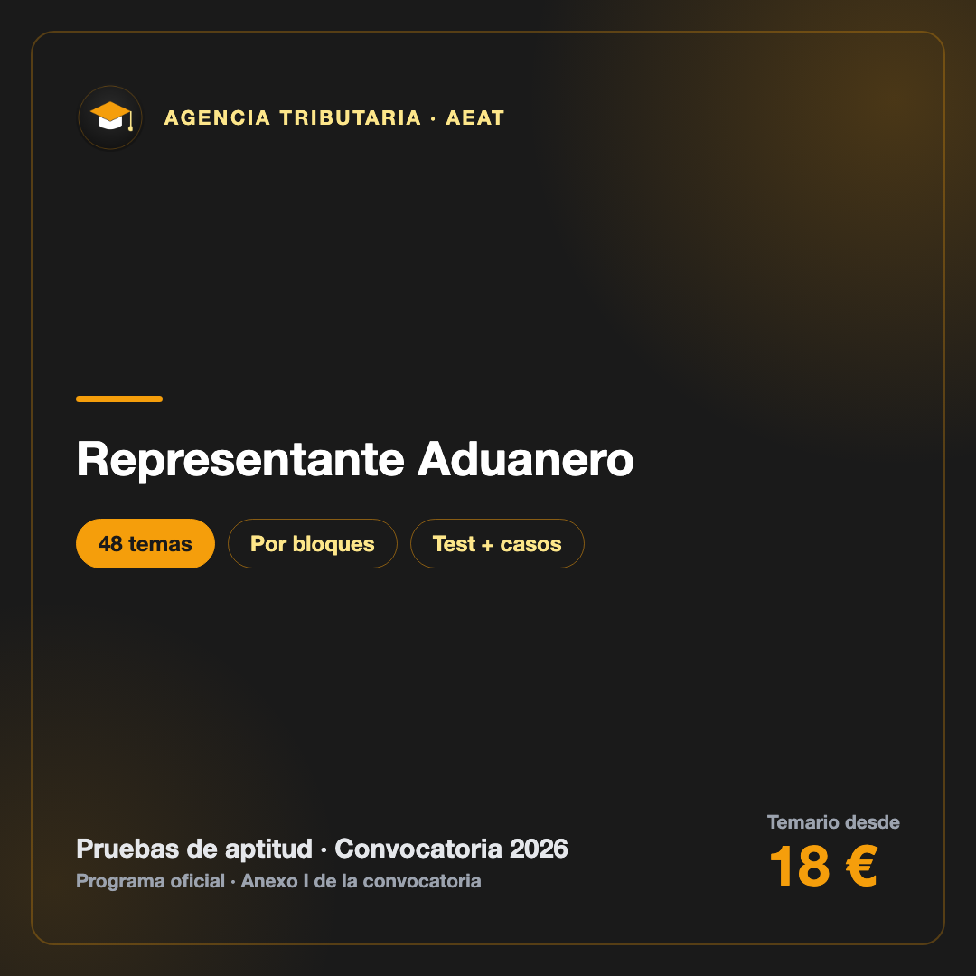 Representante Aduanero · Pruebas de aptitud AEAT