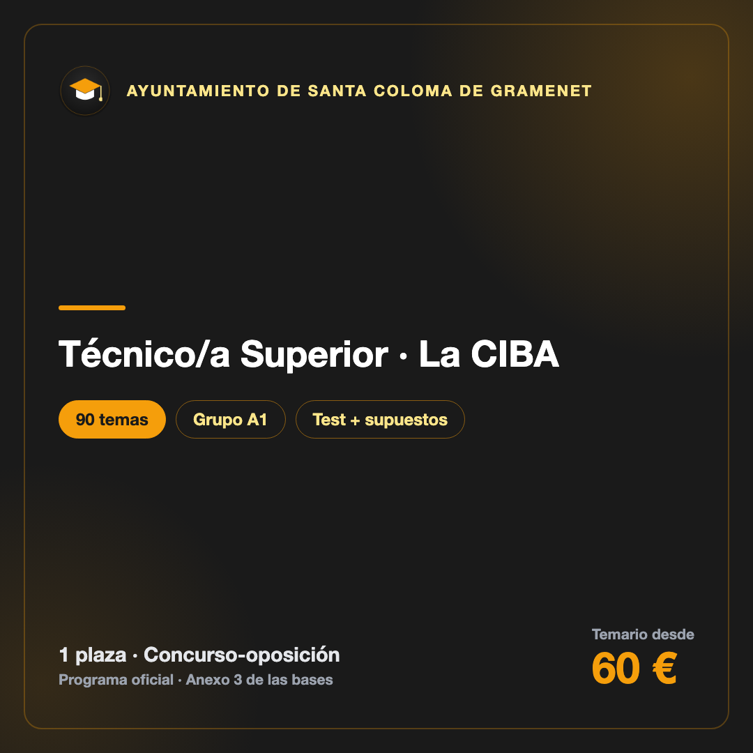 Técnico/a Superior A1 · La CIBA · Ayuntamiento de Santa Coloma de Gramenet