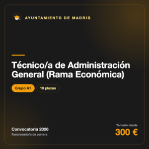 Técnico/a de Administración General (Rama Económica) A1 · Madrid