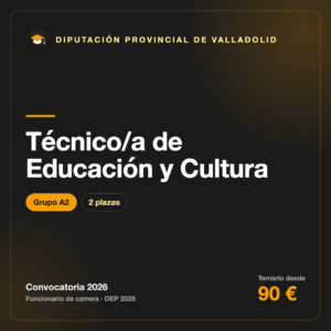 Técnico/a de Educación y Cultura A2 · Diputación de Valladolid