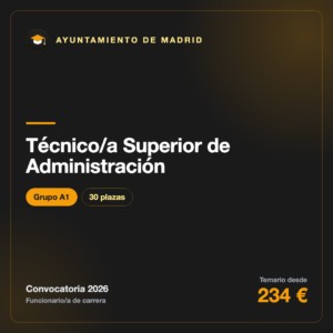 Técnico/a Superior de Administración A1 · Madrid
