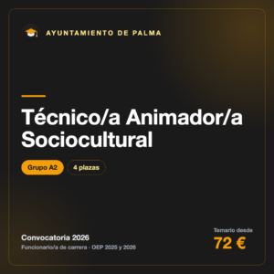 Técnico/a Animador/a Sociocultural A2 · Ayuntamiento de Palma
