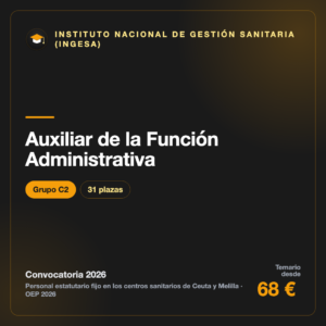 Auxiliar de la Función Administrativa C2 · INGESA Ceuta y Melilla
