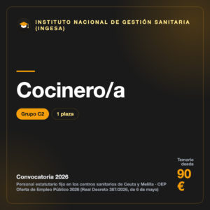 Cocinero/a C2 · INGESA Ceuta y Melilla