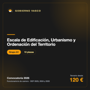 Escala de Edificación, Urbanismo y Ordenación del Territorio A1 · Gobierno Vasco