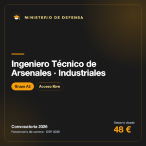 Ingeniero Técnico de Arsenales · Industriales A2 · Armada