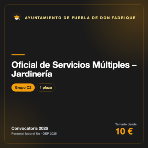 Oficial de Servicios Múltiples – Jardinería C2 · Ayuntamiento de Puebla de Don Fadrique