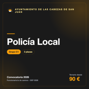 Policía Local C1 · Ayuntamiento de Las Cabezas de San Juan