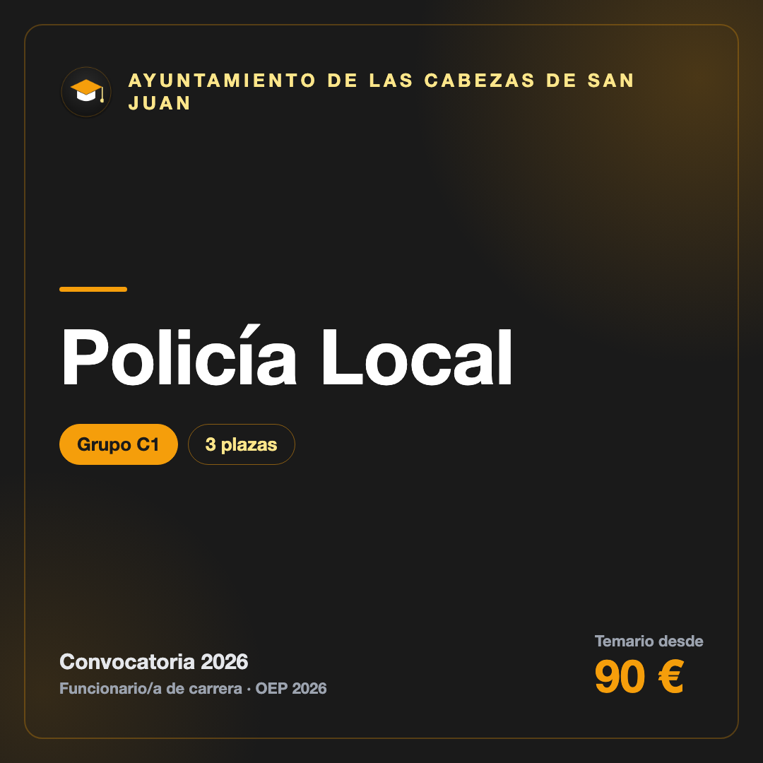 Policía Local C1 · Ayuntamiento de Las Cabezas de San Juan