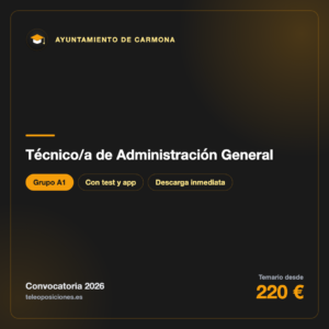 Técnico/a de Administración General A1 · Ayuntamiento de Carmona