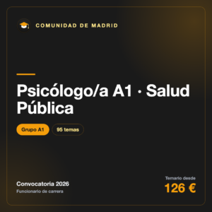 Psicólogo/a A1 (Salud Pública) · Comunidad de Madrid