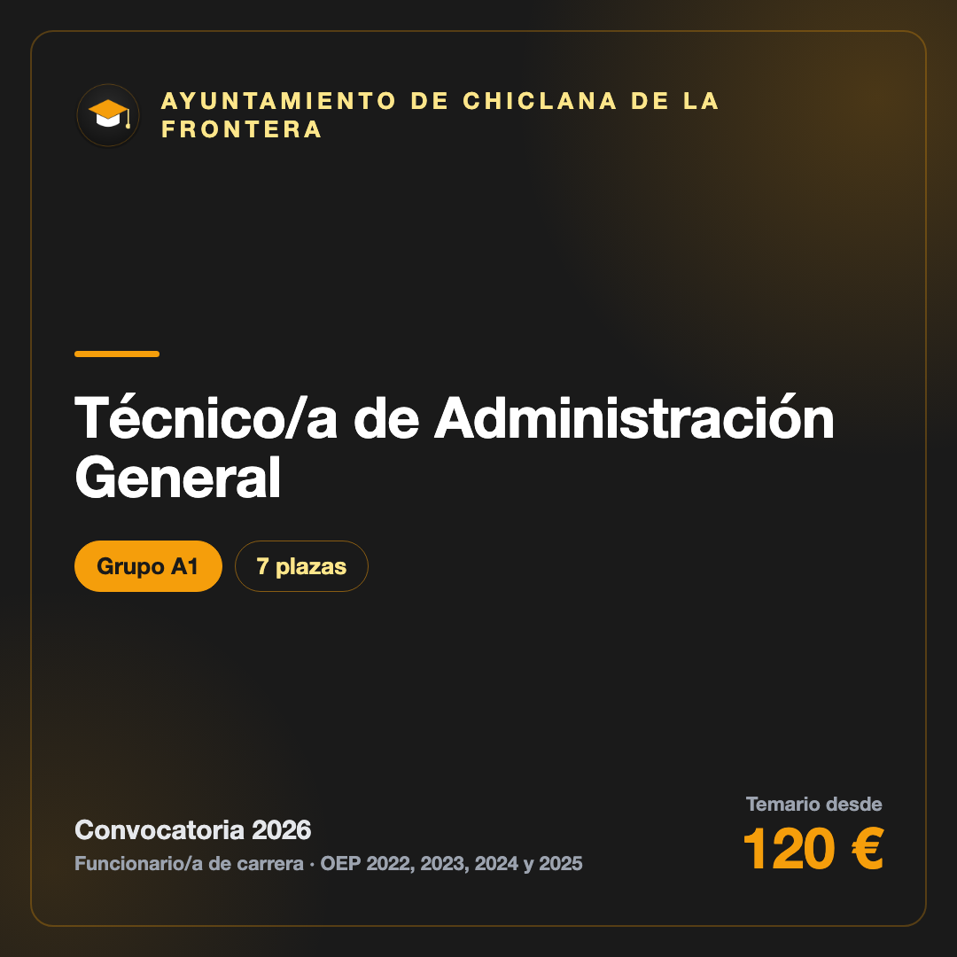 Técnico/a de Administración General A1 · Ayuntamiento de Chiclana de la Frontera