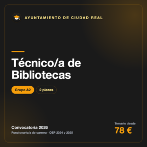 Técnico/a de Bibliotecas A2 · Ayuntamiento de Ciudad Real