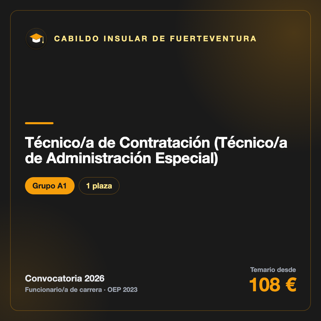 Técnico/a de Contratación (Técnico/a de Administración Especial) A1 · Cabildo de Fuerteventura