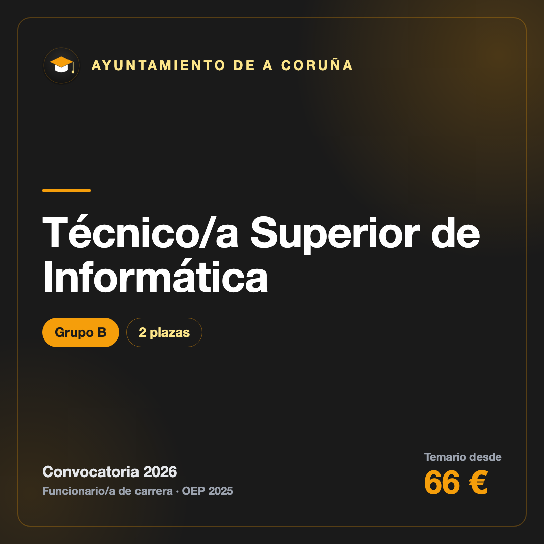 Técnico/a Superior de Informática B · Ayuntamiento de A Coruña